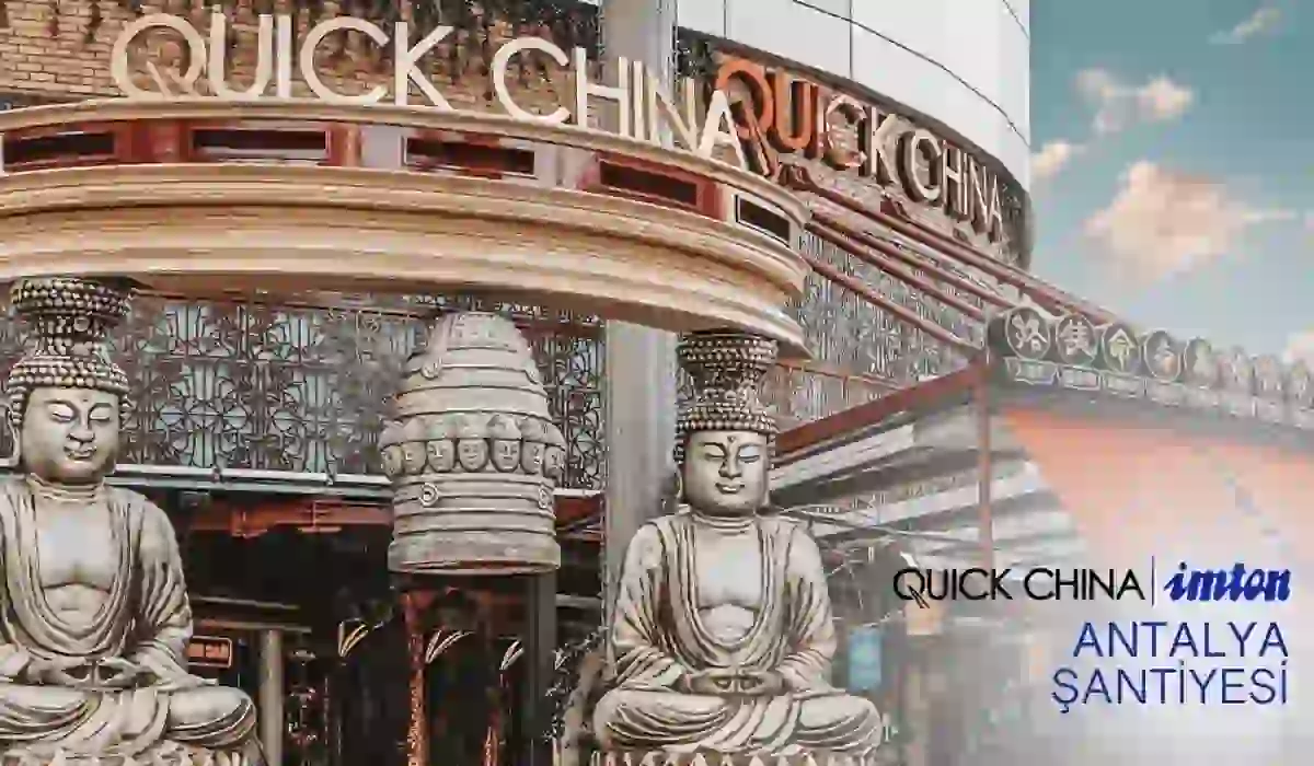 Quick China Antalya — imton Mühendislik projesi